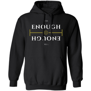 Enough Pullover Hoodie