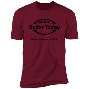 Better Today w The Reflect4 Premium Short Sleeve Tee