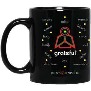 Grateful Reasons 11oz Black Mug