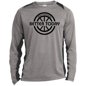 Better Today BBall Long Sleeve Performance Tee B